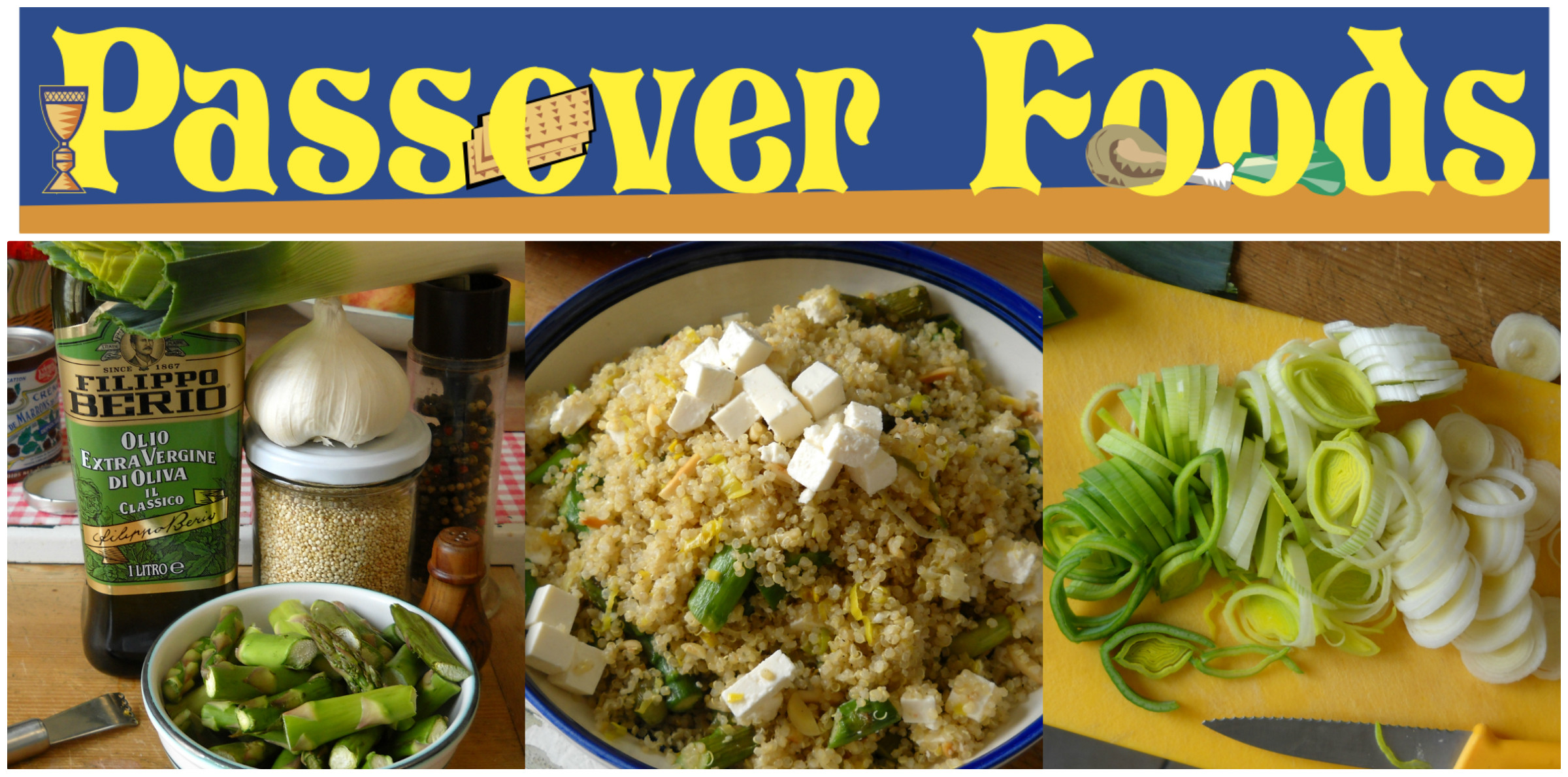Passover Food Lists
 Passover Foods tested Quinoa pilaf IJN