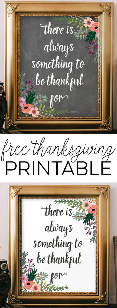 Pinterest Thanksgiving Quotes
 Thanksgiving Quote Free Printable There s Always