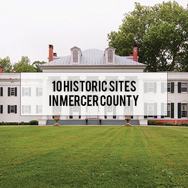 Princeton Pi Day &amp; Einstein Birthday Party
 10 Historic Landmarks in Mercer County NJ