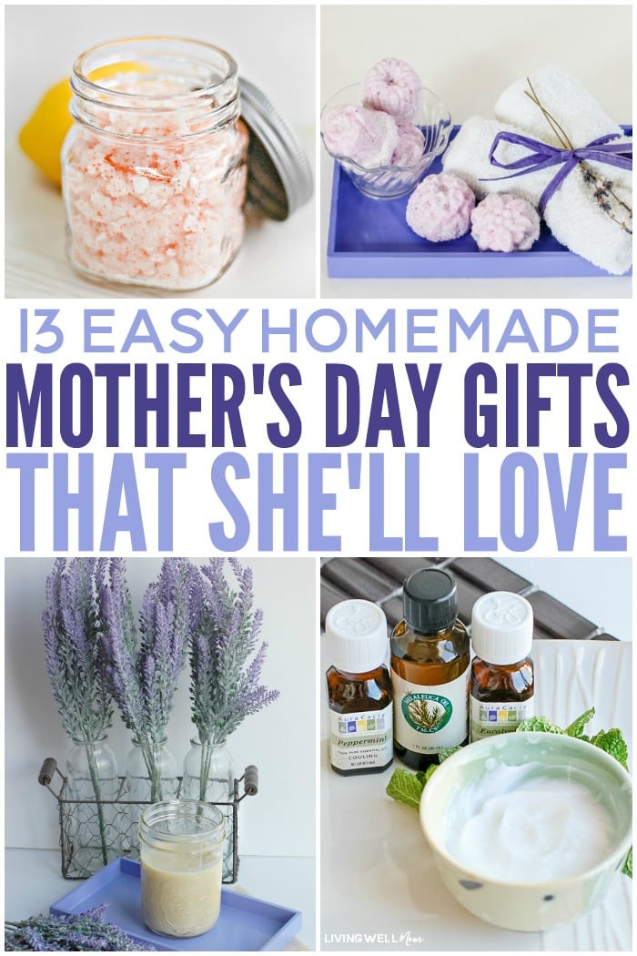 Quick Mothers Day Gifts
 Easy Homemade Mother s Day Gifts That She ll Love