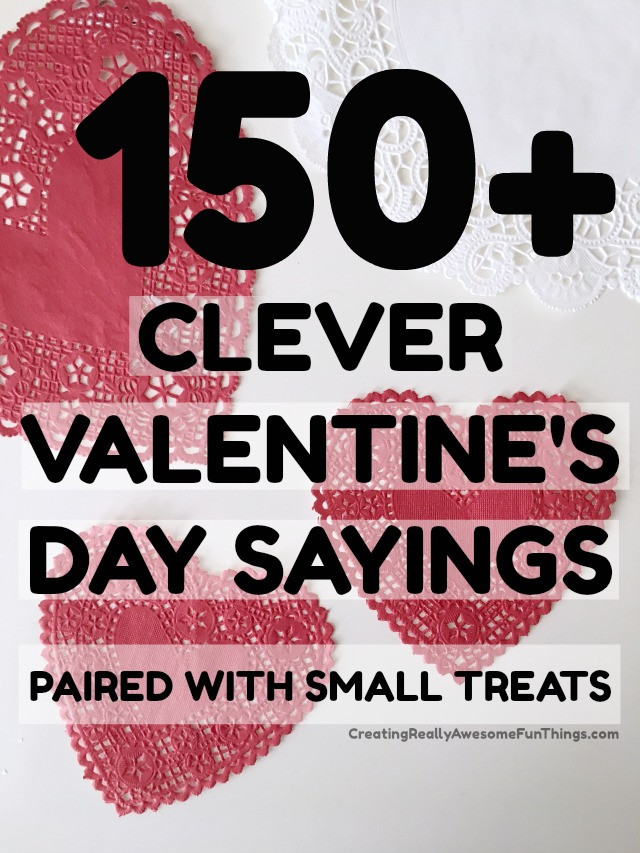 Quotes About Valentines Day
 150 Clever Valentines Day Sayings C R A F T