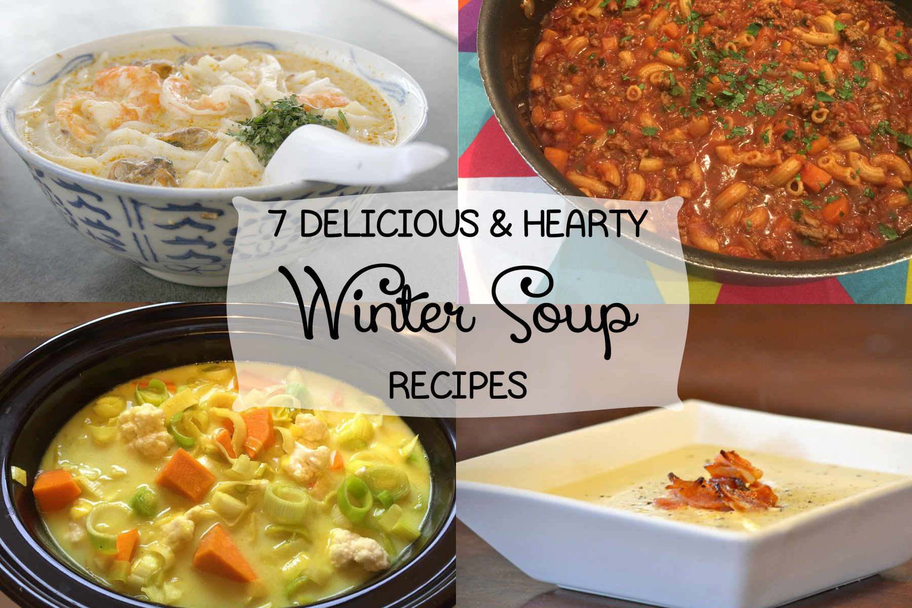 Soup Ideas For Winter
 7 Delicious and Hearty Winter Soup Recipes Mum s Lounge