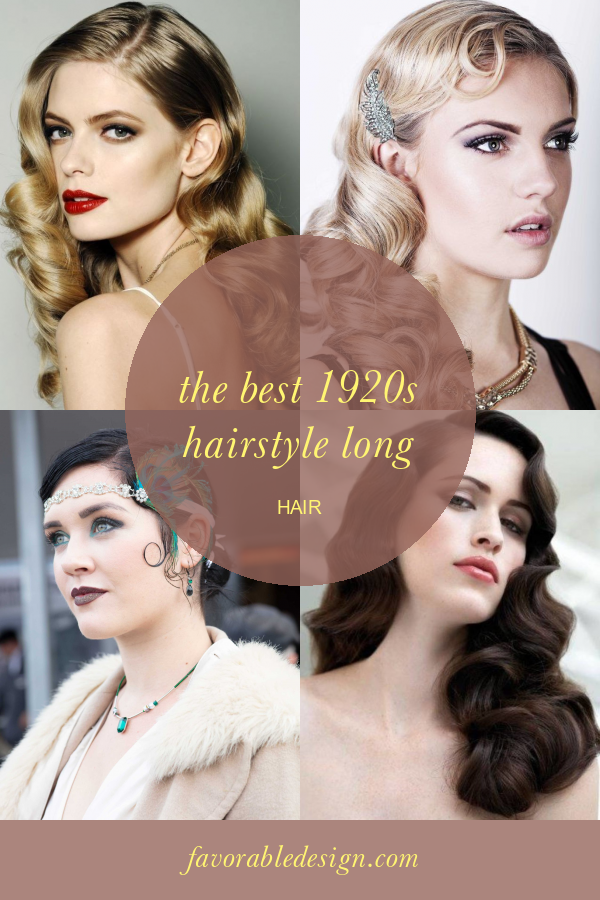 The Best 1920s Hairstyle Long Hair - Home, Family, Style and Art Ideas