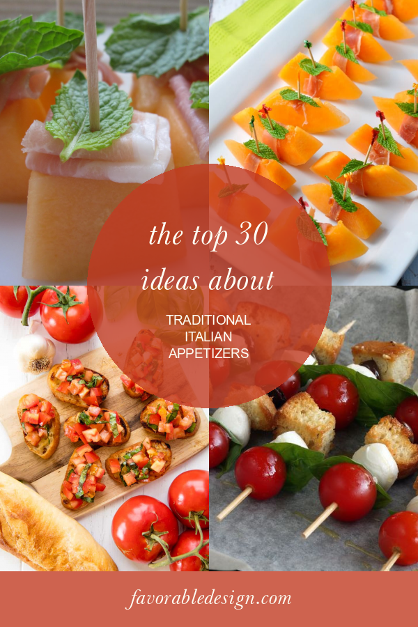 The top 30 Ideas About Traditional Italian Appetizers - Home, Family ...