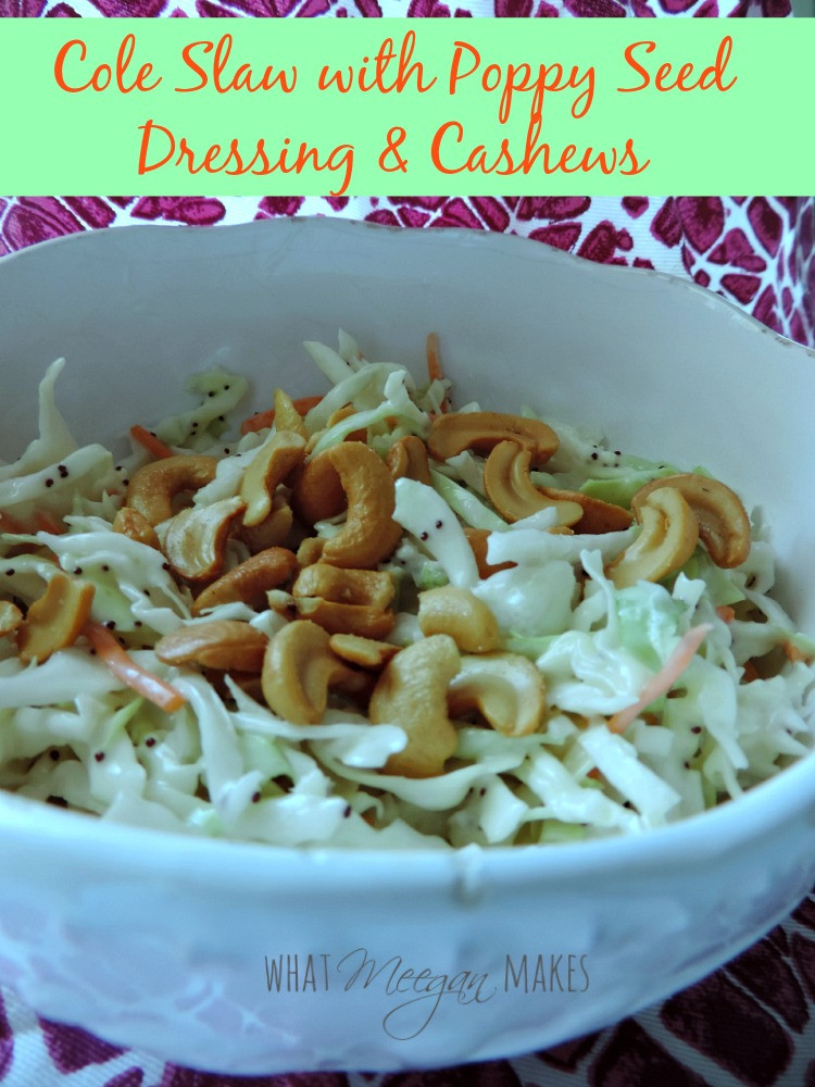 Summer Cole Slaw Recipe
 Summer Cole Slaw with Poppy Seed Dressing and Cashews