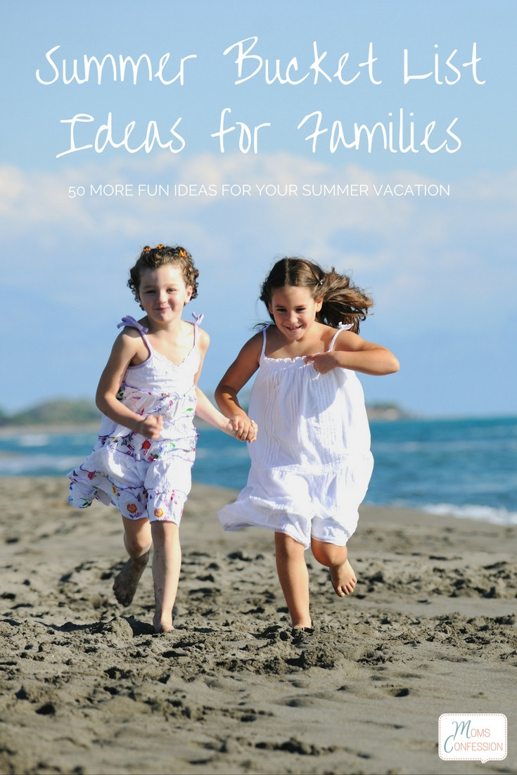 Summer Fun Ideas For Families
 100 Fun Ideas For Your Families Summer Bucket List