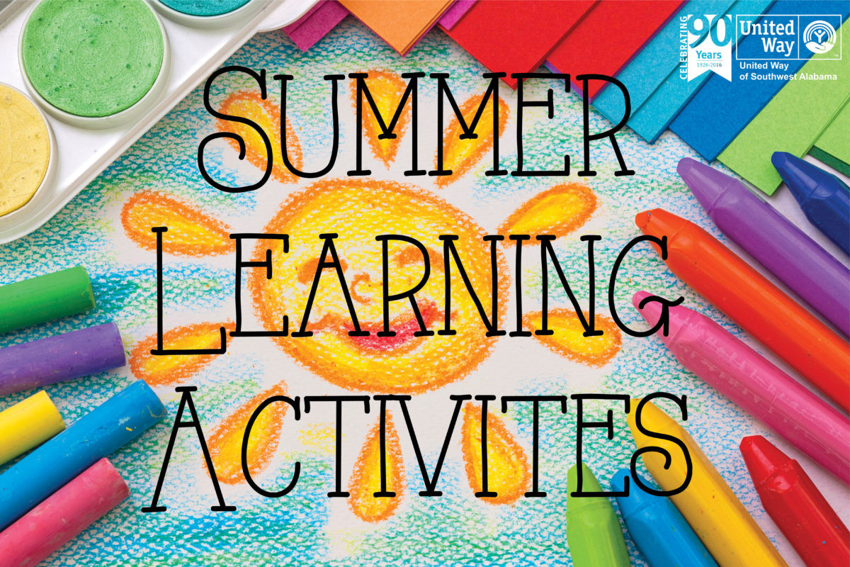 Summer Learning Activities
 Summer Learning Activities – United Way of Southwest Alabama