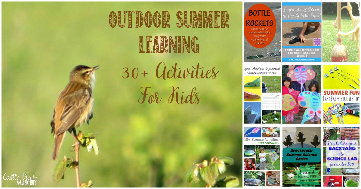 Summer Learning Activities
 30 Fun Outdoor Summer Learning Activities For Kids