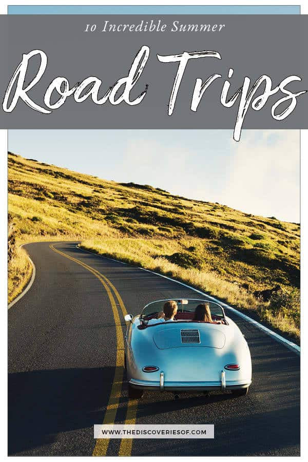 Summer Road Trip Ideas
 10 Cool Summer Road Trip Ideas Destinations – The