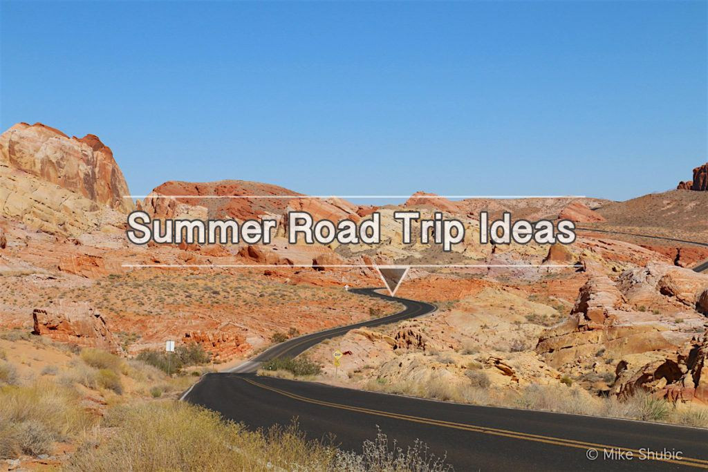Summer Road Trip Ideas
 Summer road trip destination ideas Mike s Road Trip