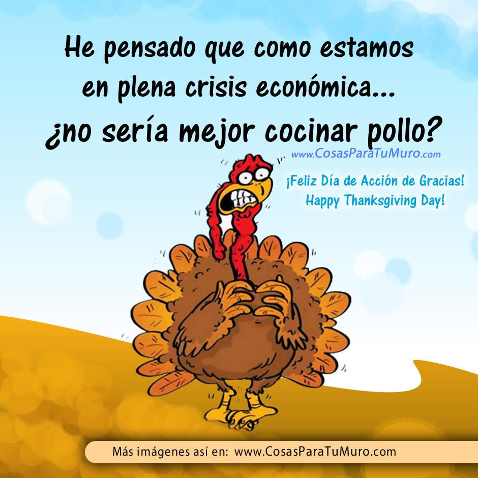 Thanksgiving Quotes In Spanish
 Pollo para Thanksgiving