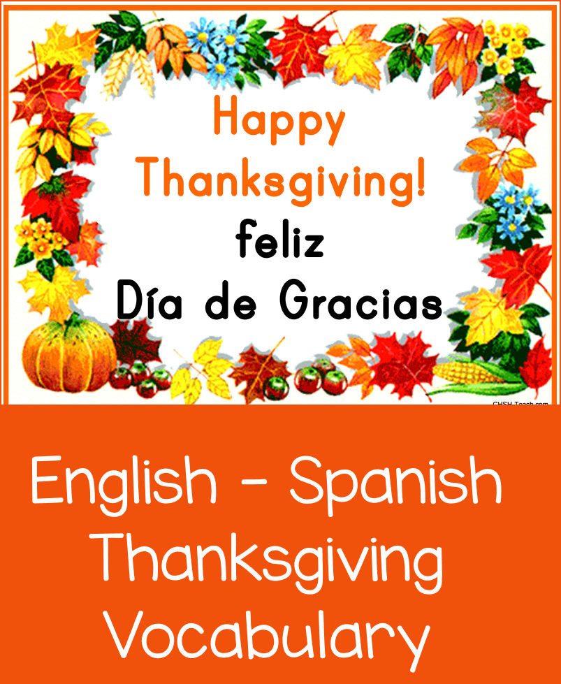 Thanksgiving Quotes In Spanish
 CHSH Teach English Spanish Thanksgiving Vocabulary