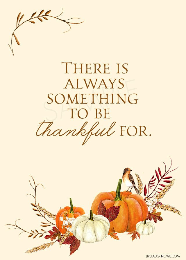 Thanksgiving Quotes
 Thankful Printable