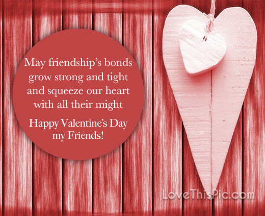 Valentines Day Quotes For Friends
 Happy Valentine s Day Quote For Friends s