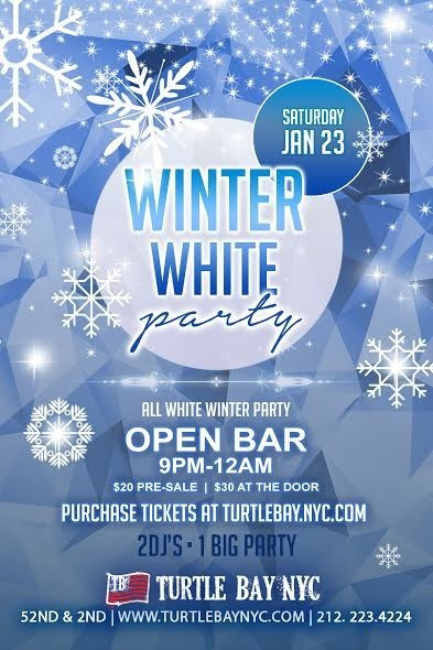Winter White Party
 Winter White Party at Turtle Bay MurphGuide NYC Bar Guide