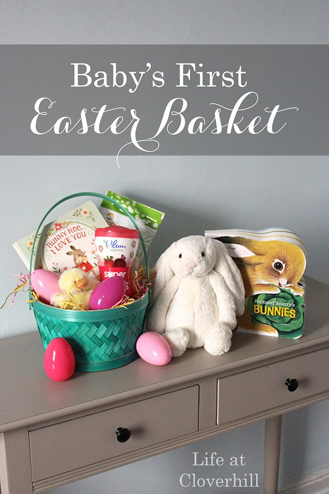Baby Easter Baskets Ideas
 Baby’s First Easter Basket