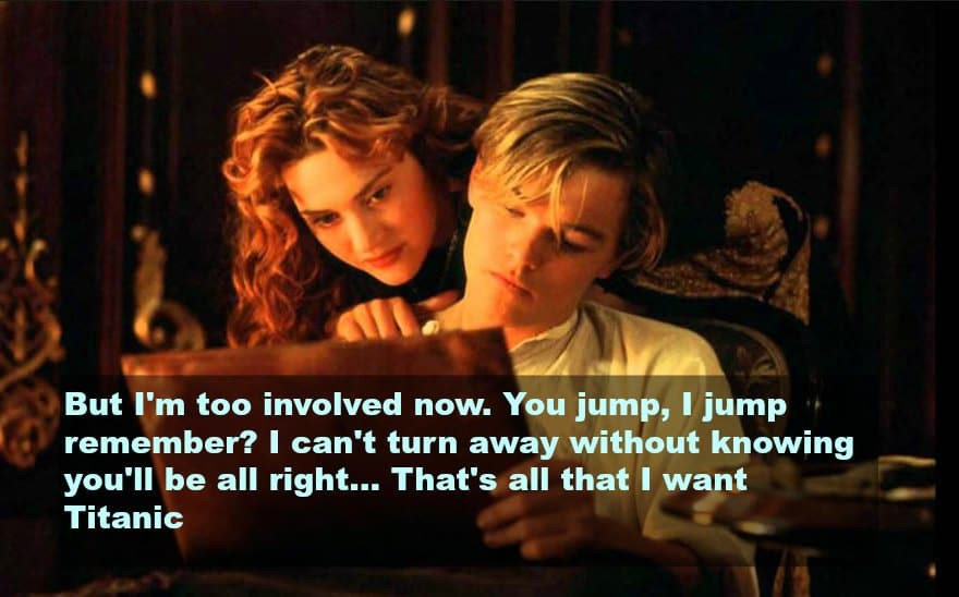 Best Movie Love Quote
 Top movie quotes on love From Romantic and Famous Movies