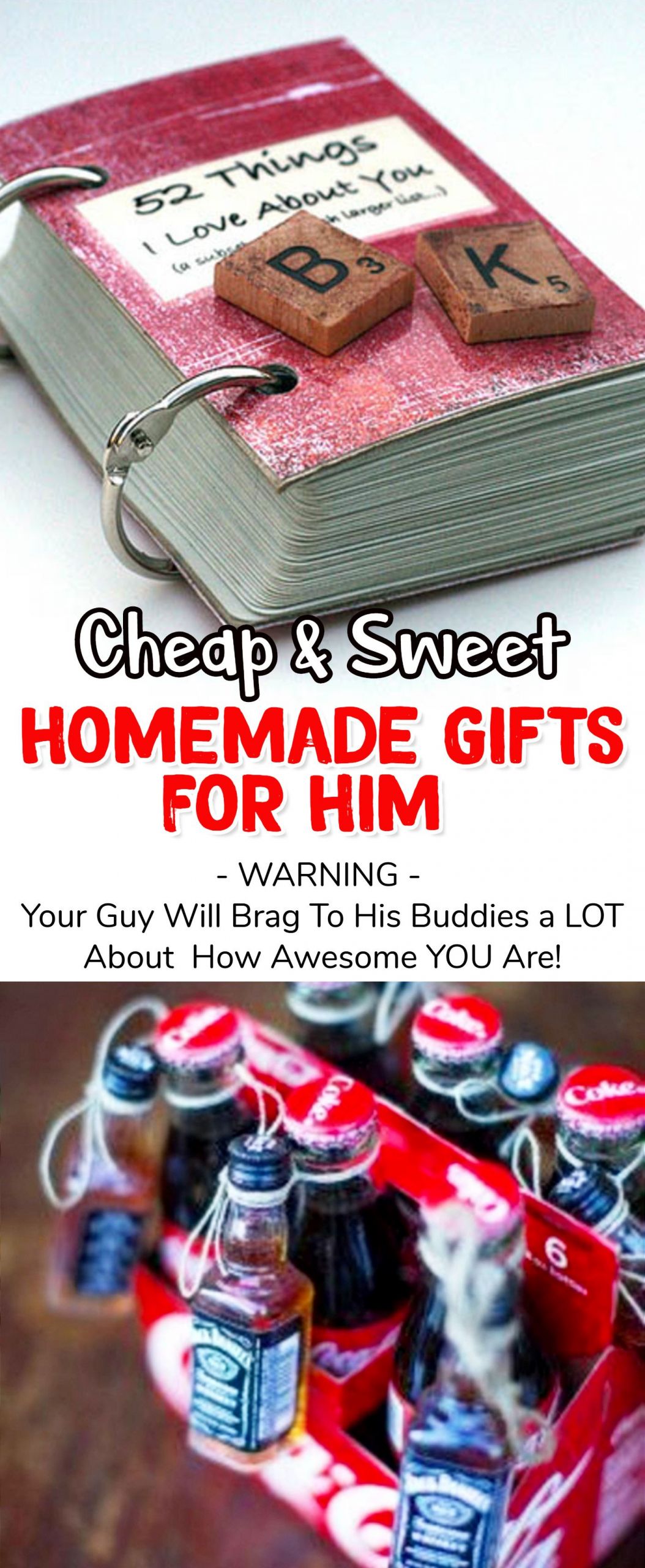 Boy Gift Ideas For Valentines
 Homemade Gift Ideas For Him 26 Romantic DIY Gifts To