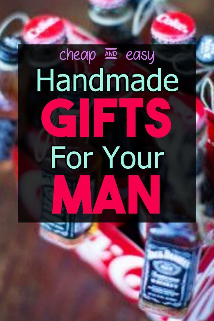 Cheap Valentine Gift Ideas
 26 Handmade Gift Ideas For Him DIY Gifts He Will Love