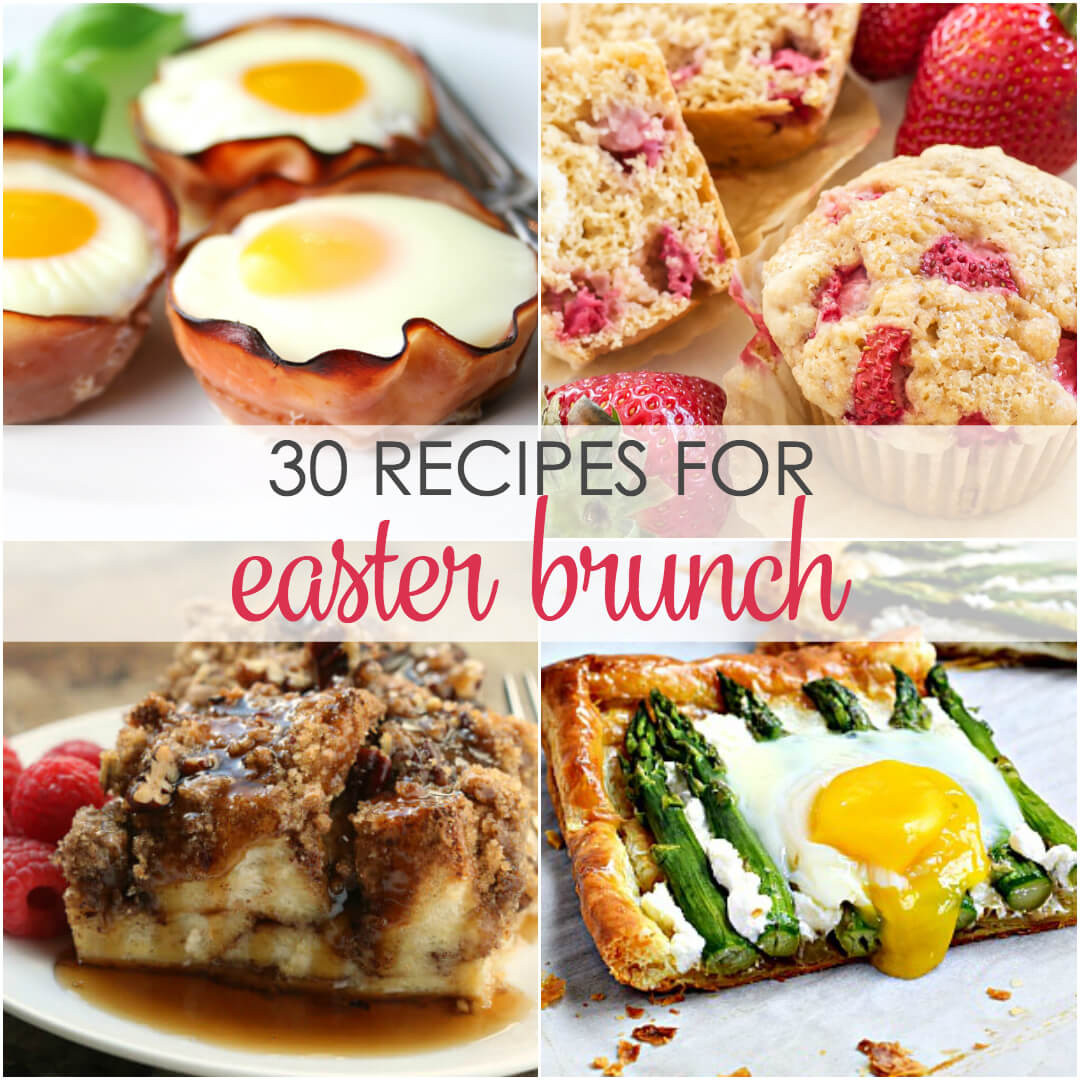 Food For Easter Brunch
 30 Easter Brunch Recipes