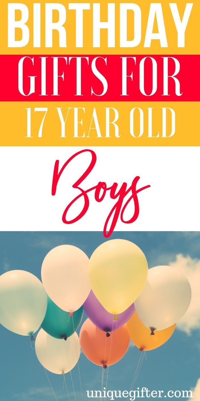 Gift Ideas For 17 Year Old Boys
 20 Birthday Gifts For 17 Year Old Boys Unique Gifter