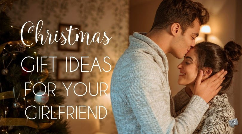 Gift Ideas For New Girlfriend
 15 Christmas Gifts for my Girlfriend