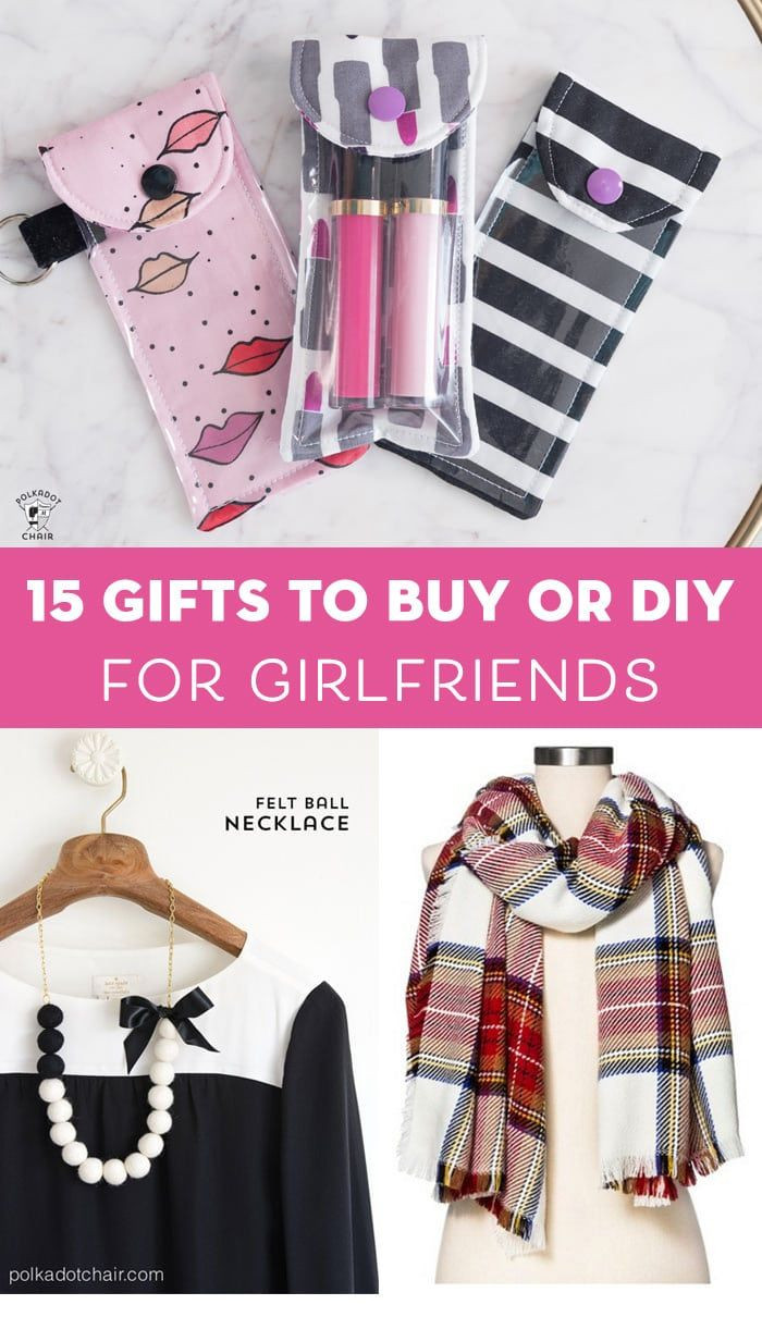 Girlfriend Gift Ideas 2020
 15 Gift Ideas for Girlfriends that you can or DIY in