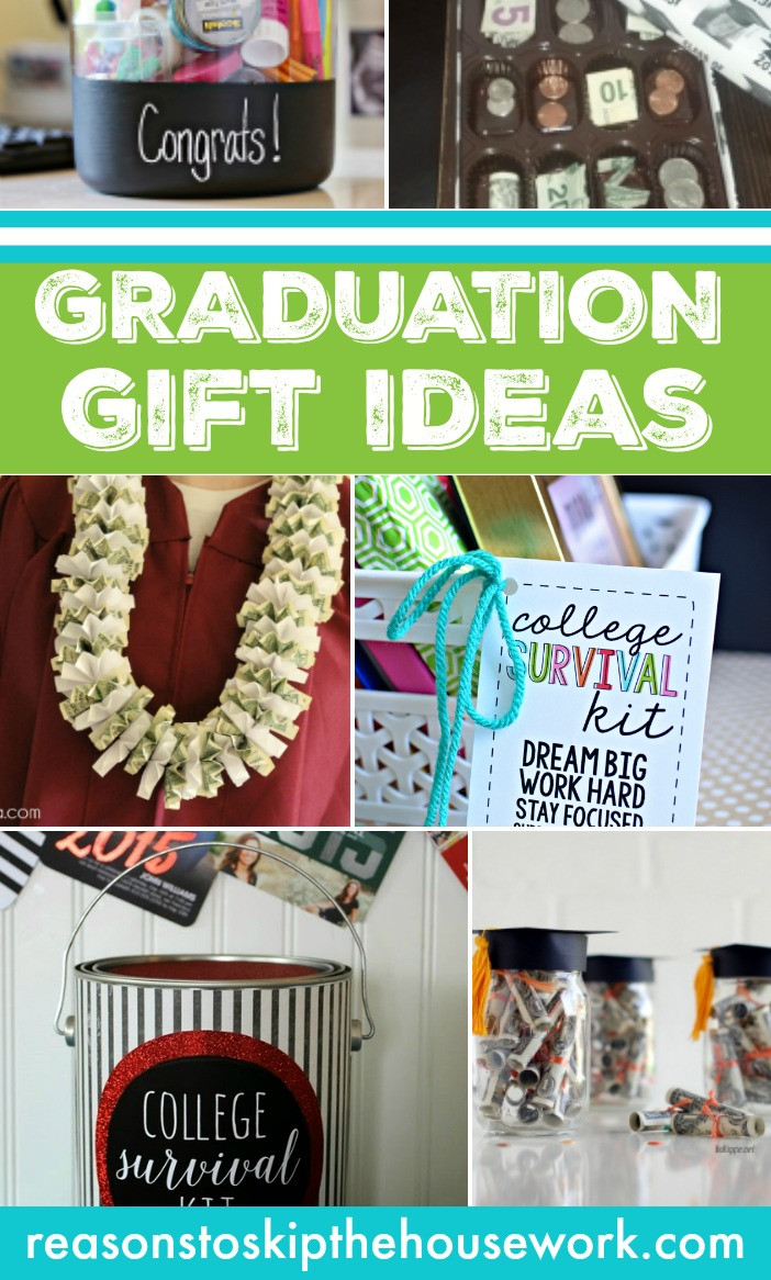 Girls College Graduation Gift Ideas
 Graduation Gift Ideas REASONS TO SKIP THE HOUSEWORK