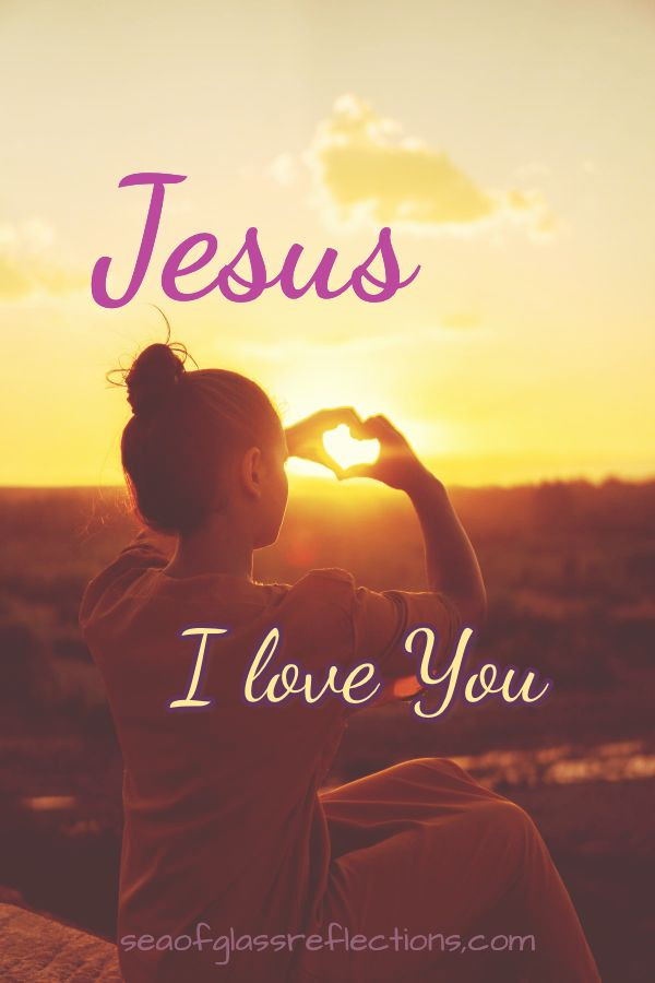 God Quotes On Love
 Jesus I love You