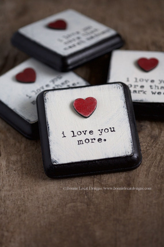 I Love You Gift Ideas For Girlfriend
 Items similar to I Love You More Small Sign Valentine s