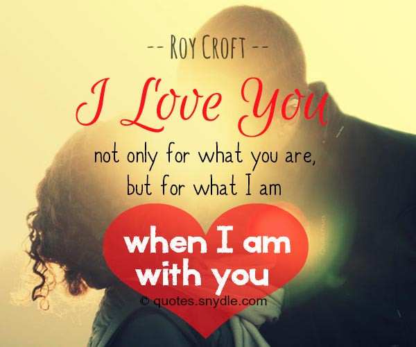 I Love You Romantic Quotes
 50 Really Sweet Love Quotes For Him and Her With Picture