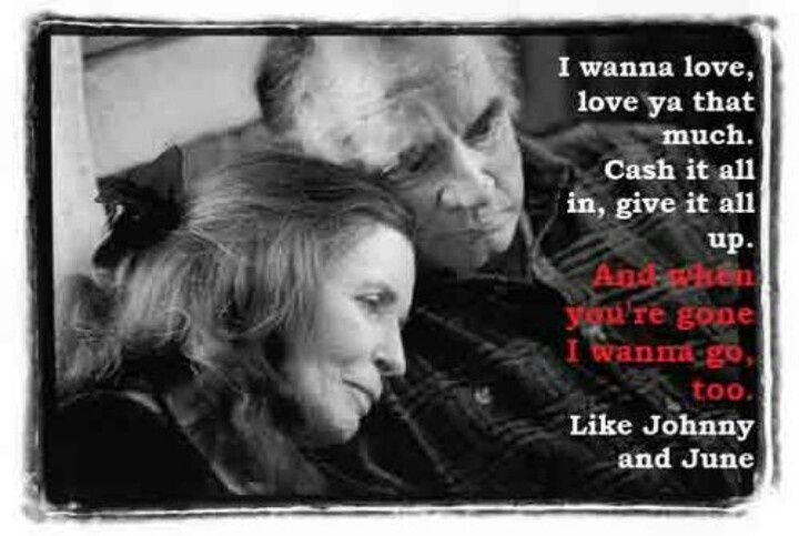 Johnny Cash Love Quotes
 Johnny Cash Quotes About Love QuotesGram