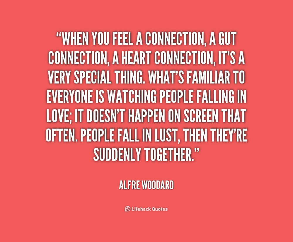 Love Connection Quotes
 Love Connection Quotes QuotesGram