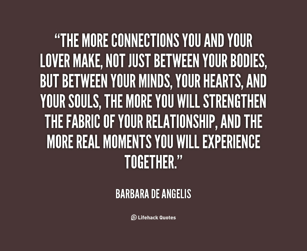 Love Connection Quotes
 Love Connection Quotes QuotesGram