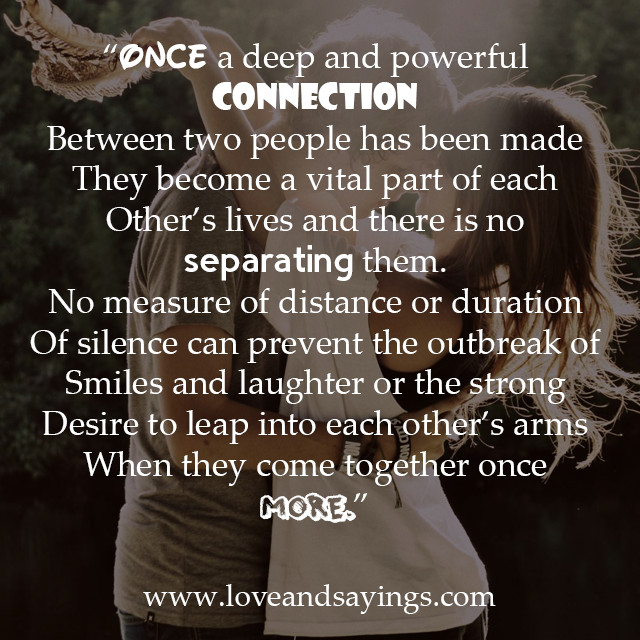 Love Connection Quotes
 ce A Deep And Powerful Connection