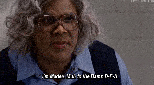 Madea Quotes On Relationships
 Madea Quotes Relationships QuotesGram
