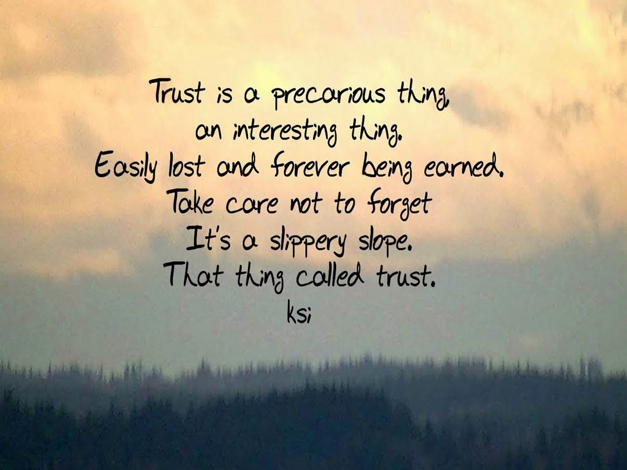 Quote About Trust And Love
 Trust Quotes And Saying For Relationship Poetry Likers