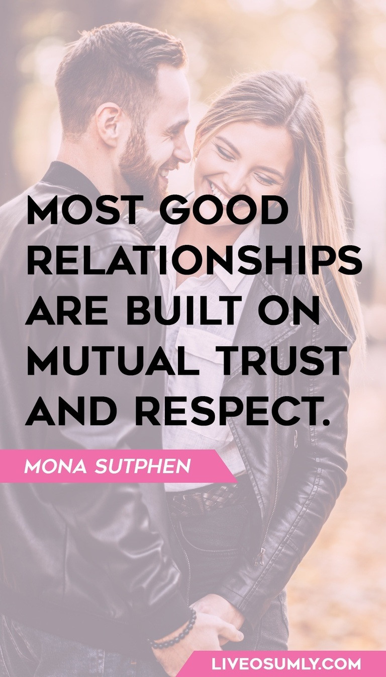 Quote About Trust And Love
 50 Quotes about Trust in a Relationship That Will Justify