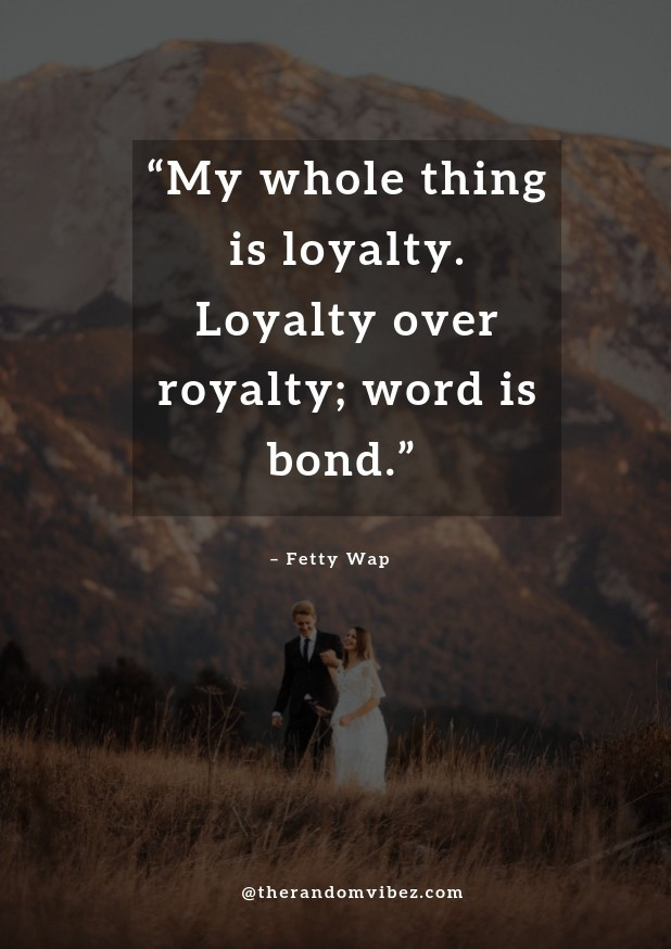 Quotes About Being Loyal In A Relationship
 60 Relationship Loyalty Quotes The Power of Being Faithful