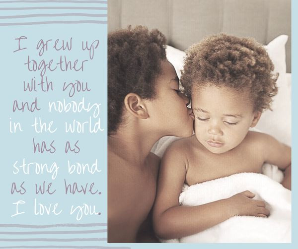 Quotes About Sibling Love
 Sibling Quotes