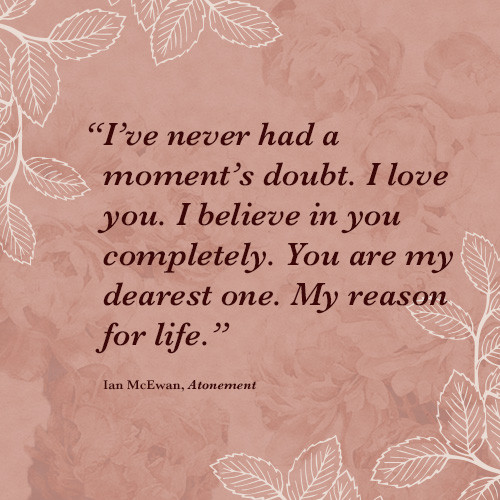 Romantic Book Quotes
 The 8 Most Romantic Quotes from Literature Books
