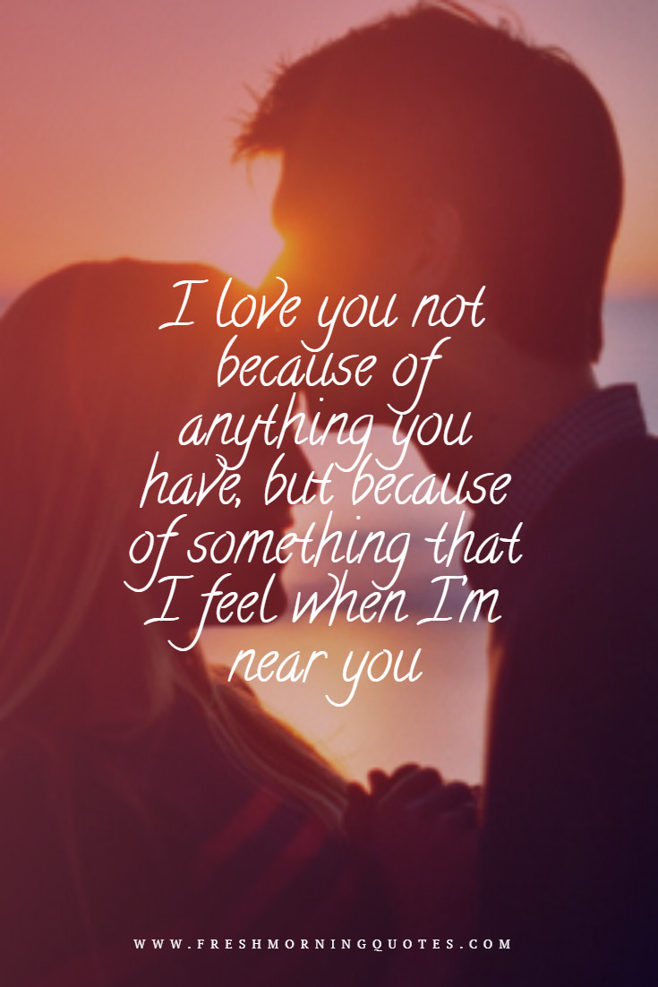 Romantic I Love You Quotes
 Love Quotes For Her I Love You 30 Romantic love quotes