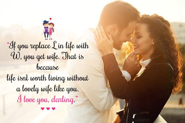 Romantic Love Quotes For Wife
 20 Romantic Love for Wife with Sweet Quotes I