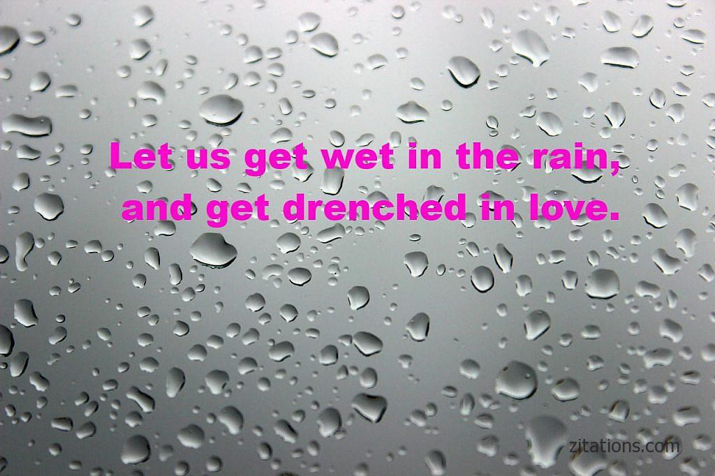 Romantic Rain Quotes
 Romantic Rain Quotes Explore The Beauty Zitations