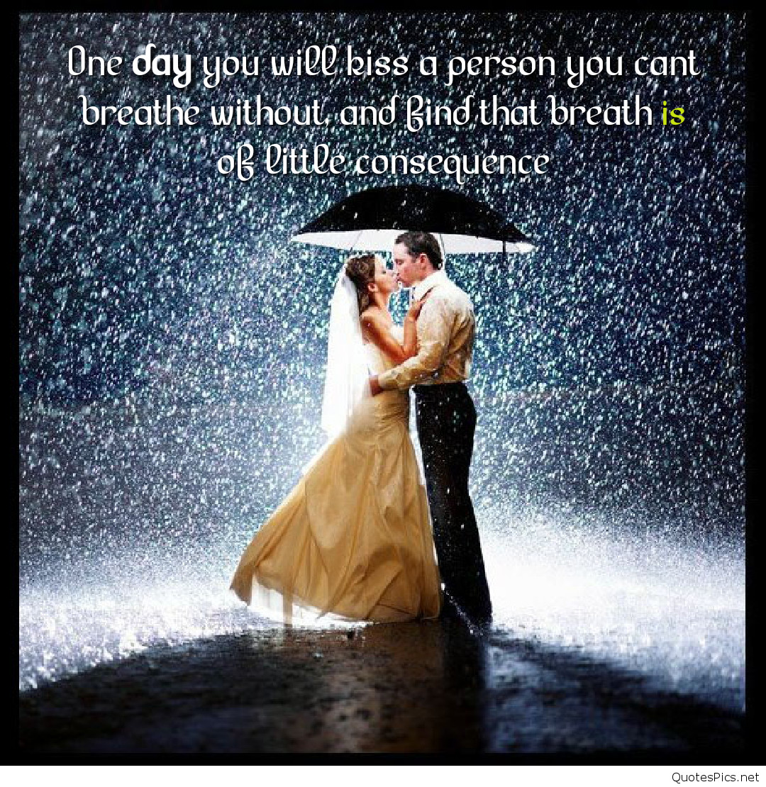 Romantic Rain Quotes
 Cute Romantic Rain Quotes For Him Goimages Base