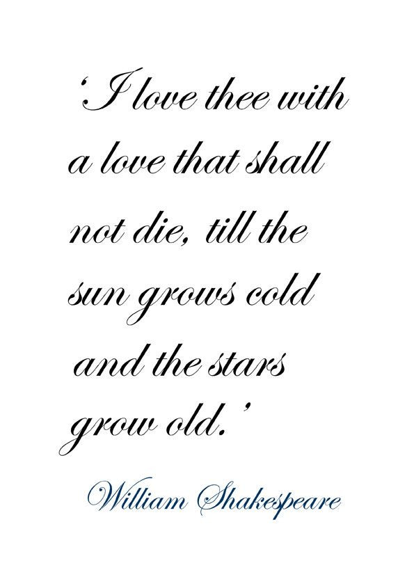 Romantic Shakespeare Quote
 250 Best Shakespeare Quotes about Love and Life