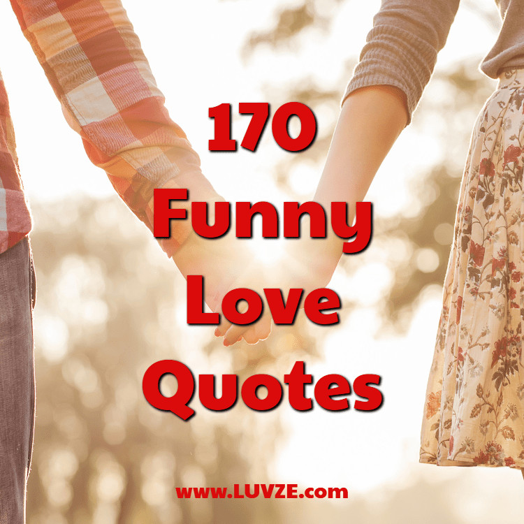 Silly Relationship Quotes
 170 Funny Love Quotes That Surely Make You Laugh