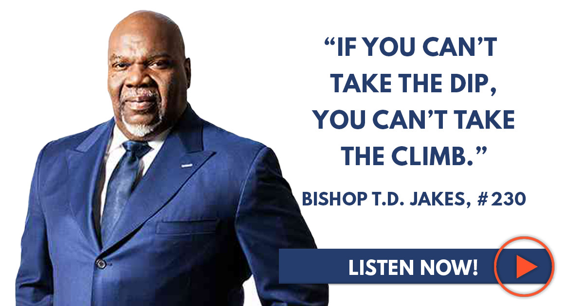 T.D Jakes Quotes On Relationships
 Bishop T D Jakes “If You Can’t Take the Dip You Can’t