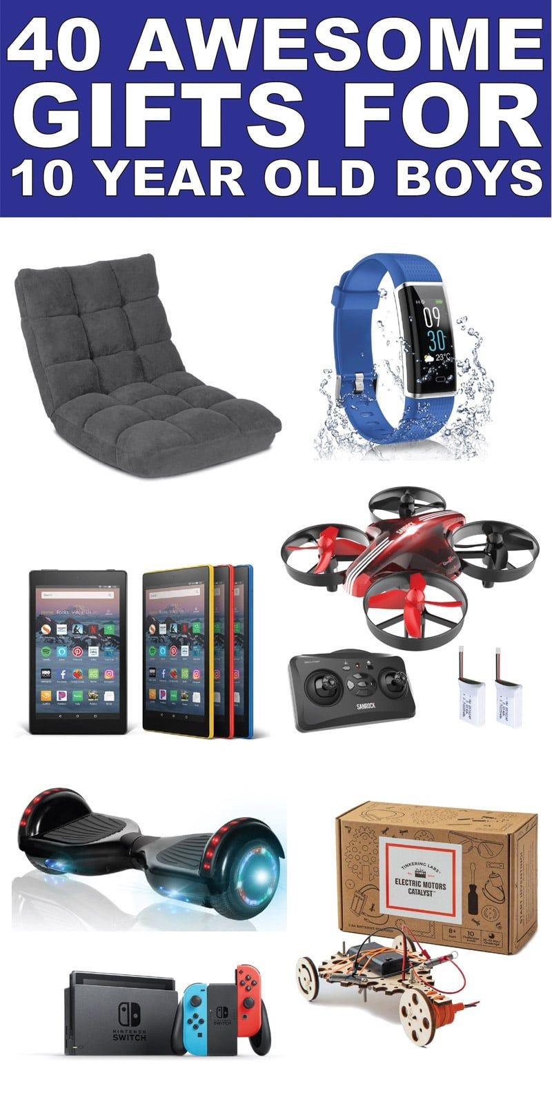 Top Gift Ideas For 10 Year Old Boys
 40 Best Gifts for Tween Boys