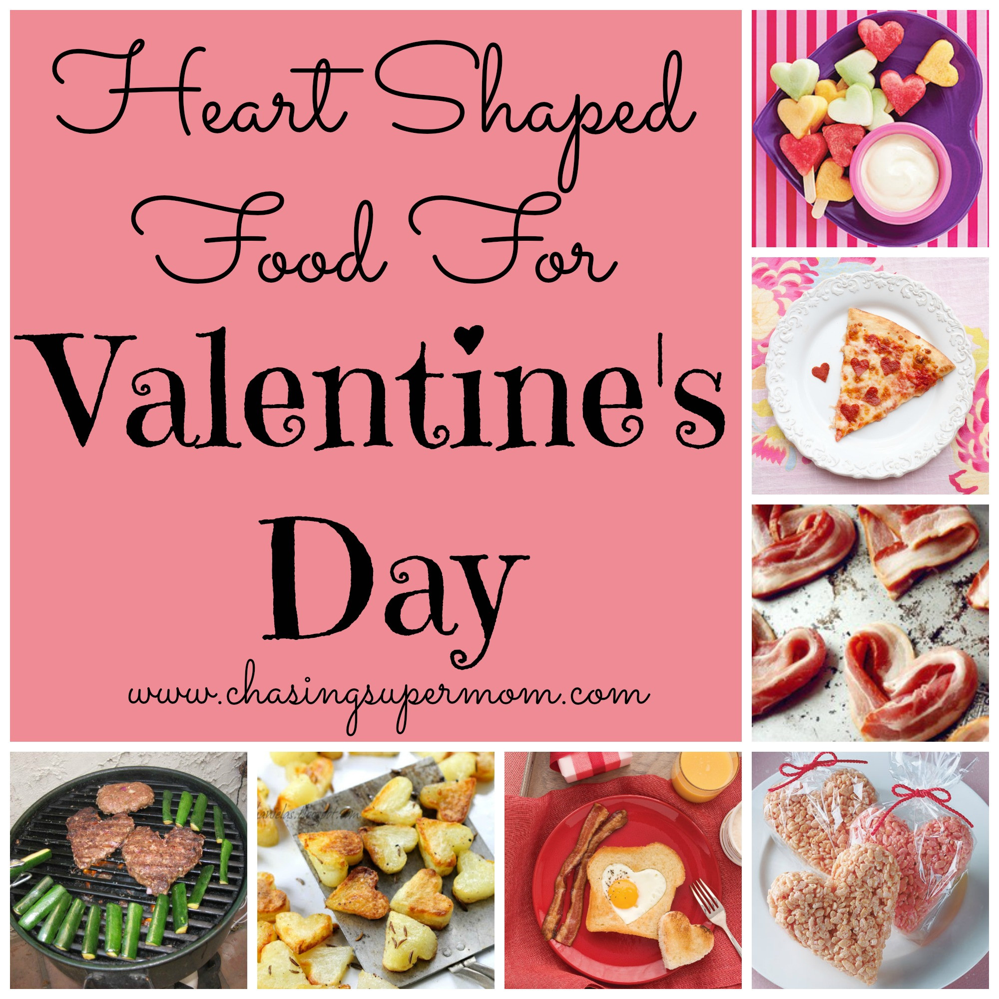 Valentines Day Food Ideas
 Valentine s Day Food Ideas Heart Shaped Food